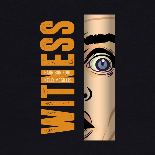 Witness - Alternative Movie Poster by MoviePosterBoy